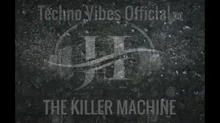 TECHNO VIBES Special Ops Hosted By H THE KILLER MACHINE