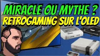Retrogaming sur OLED : surcoté ou merveille ?