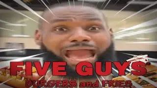 LeBron James, Scream if You Love Five Guys