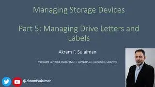 Part 5: Managing Drive Letters and Labels