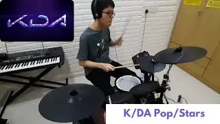K/DA POP STARS Drum cover by SanjiBoon