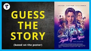 Ingrid Goes West - Guess The Story