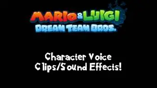Mario & Luigi Dream Team; Sound Effect/Voice Samples