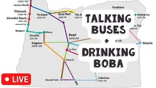 🔴 Live: Talking Buses and Drinking Boba from Klamath Falls