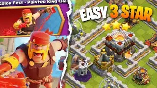 Easy 3 Star - New Painter King Challenge | Clash Of Clans
