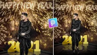 2021 Happy New Year Photo Editing in PicsArt | Happy New Year 2021 Photo Editing | 2021 New Part -7