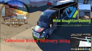 american truck simulator valentine's delivery of Love