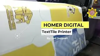 Homer Digital TextTile Printer ll Large Format Printer ll #homerprinter #ladsupport #cuyi