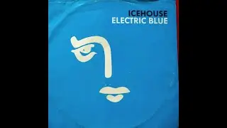 Icehouse - Electric Blue (US 12'' Promo) (1988)