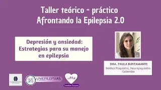Depresión y ansiedad: estrategias para su manejo en epilepsia