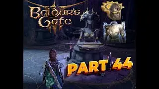 Baldur's Gate 3 Part 44 Treasure Room #baldursgate3 #bg3