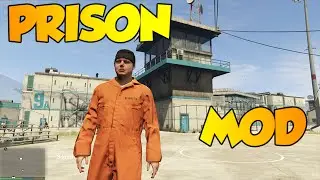 GTA 5 PC -  PRISON MOD