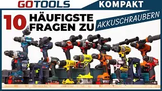 Die häufigsten Fragen zu Akkuschraubern beantwortet!