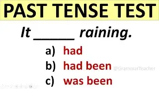 GRAMMAR TEST. PAST TENSE. English Quiz