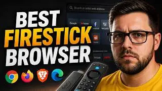 Best WEB BROWSER on Fire Stick in 2026 (full guide)