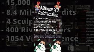 3 HOURS Worth Of LOOT From Warframe Arbitrations 