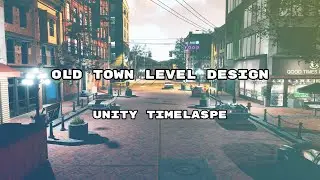 Old Town USA | Speed Level Design | Unity 2020