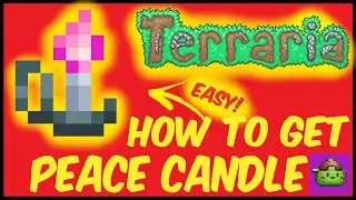How To Get Peace Candle In Terraria | Terraria 1.4.4.9