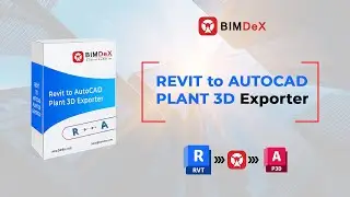 REVIT to AUTOCAD PLANT 3D Exporter