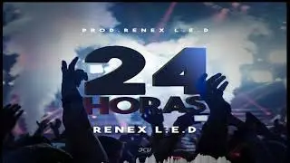 Renex - 24 Horas | Audio | Lo mas nuevo 2018