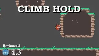 how to wall hold and climb - Learn Godot 4 2D - no talking