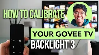 How To Calibrate Your Govee TV Backlight 3 For Perfect Colors
