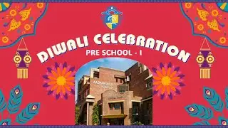 Aadharshila Vidyapeeth || Diwali Celebration || Pre-School to Class I