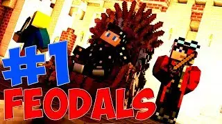 CIVCRAFT, RPG, CLANWAR В ОДНОМ РЕЖИМЕ! FEODALS НА CRISTALIX #1