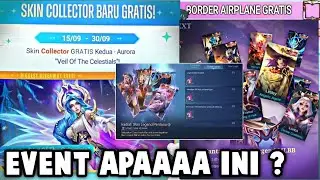 GAK MUNGKIN ! SKIN COLLECTOR GRATIS, BORDER AIRPLANE GRATIS & SKIN LEGEND GRATIS - EVENT MASA DEPAN?