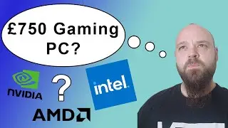 You can get a lot of PC for £750!!