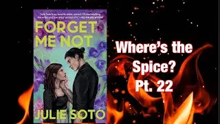 Where’s the spice? Pt. 22 - Forget Me Not 🌶️ #booktube #bookreview #bookrecs #books #books