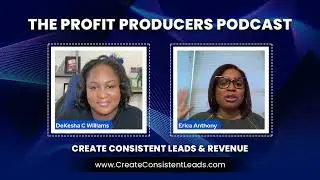 Profit Producers Podcast w/ Erica Anthony