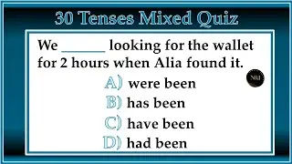 30 Mixed Grammar Tenses test | English Grammar Quiz | No.1 Quality English