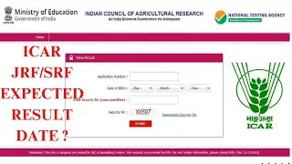 ICAR JRF/SRF EXPECTED RESULT DATE ? 