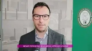 Impianti fotovoltaici nelle Marche, approvate le norme regionali transitorie