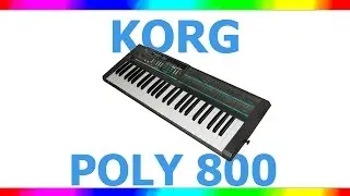 Поговорим о синтезаторах. Korg Poly 800.