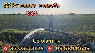 #uzolamtv  ☎️ 33 050 01 25  ☎️  99 989 06 19   55 kv glubini nasos 800 metr masofa  padyom  30 metr