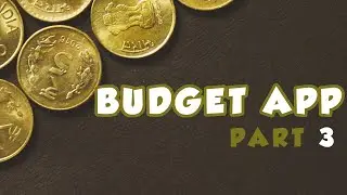 Build A Budget APP | HTML CSS JS |  Part 3