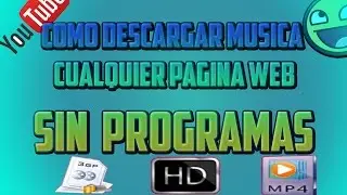 Como descargar vídeos de internet sin programas 2017