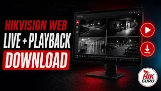How To Use HikVision Web Interface | Live View | Playback | Download