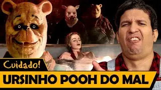 URSINHO POOH: SANGUE E MEL - Os Piores Filmes do Mundo
