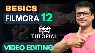 Filmora 12 Tutorial | Filmora 12 Tutorial Hindi | Filmora 12 Tutorial For Beginners 2023