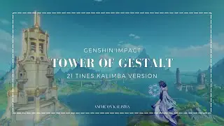 Tower of Gestalt 【ゲシュタル塔】Genshin Impact OST | Kalimba App Cover with Tabs