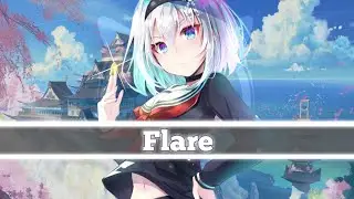 Nightcore ム -  Flare