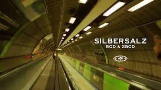 Silbersalz35 50D & 250D
