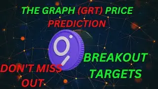 🚨THE GRAPH (GRT) BREAKOUT TARGETS PRICE ANALYSIS [NEXT TARGETS] 
