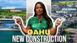 2024 Oahu New Construction | Ho'opili, Koa Ridge, Aria Lane Manoa