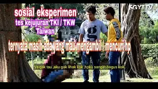 SOCIAL EXPERIMENT | SENGAJA MENINGGALKAN HP ,TKI / TKW REAKSINYA.......