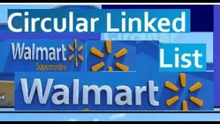 Is Circular LinkedList/ Circular LinkedList/Walmart Interview Question/Abdul Bari