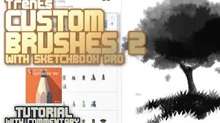 Sketchbook Pro Custom Brushes Tutorial 2